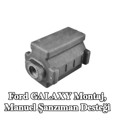 TEDGUM Montaj, manuel şanzıman desteği — Ford Galaxy