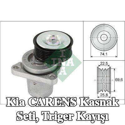 INA Kasnak Seti, triger kayışı — Kia Carens