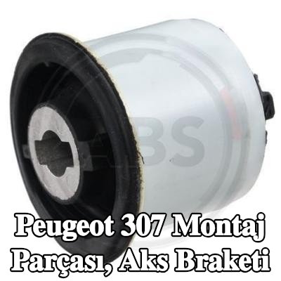 A.B.S. Montaj parçası, aks braketi — 2002 Peugeot 307