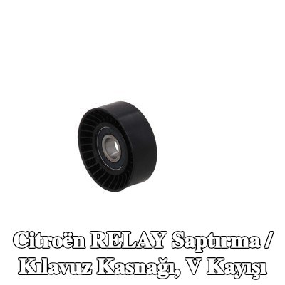 KAMOKA Saptırma / Kılavuz Kasnağı, V kayışı — Citroën Relay