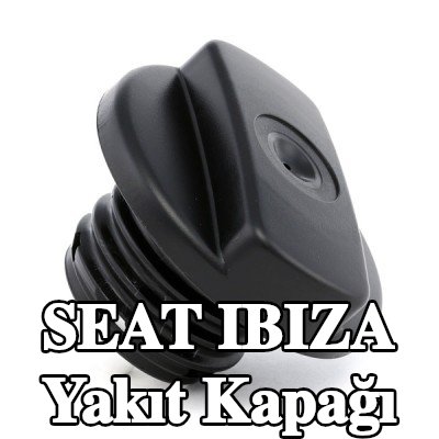 VALEO Yakıt kapağı — SEAT Ibiza