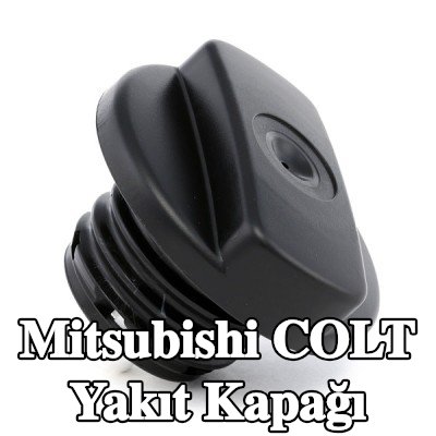 VALEO Yakıt kapağı — Mitsubishi Colt