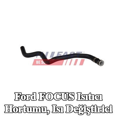 FAST Isıtıcı hortumu, ısı değiştirici — 2012 Ford Focus