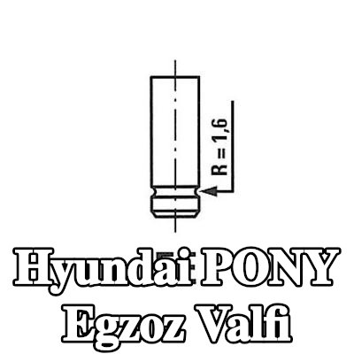FRECCIA Egzoz valfi Nitrürlenmiş valf gövdesi — Hyundai Pony