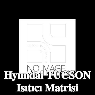 KRAFT Isıtıcı matrisi — 2012 Hyundai Tucson