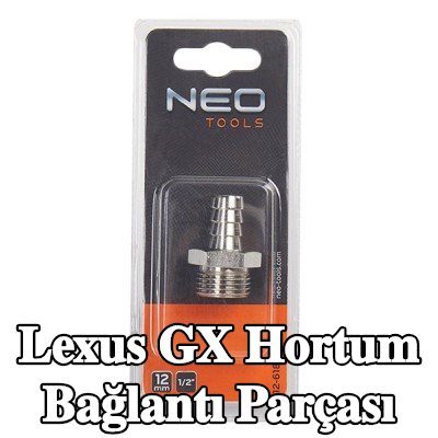 NEO TOOLS Hortum bağlantı parçası — Lexus Gx