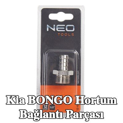NEO TOOLS Hortum bağlantı parçası — Kia Bongo