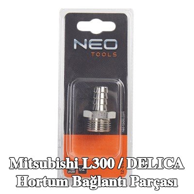 NEO TOOLS Hortum bağlantı parçası — Mitsubishi L300 / Delica
