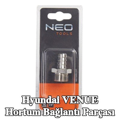 NEO TOOLS Hortum bağlantı parçası — Hyundai Venue