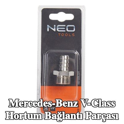 NEO TOOLS Hortum bağlantı parçası — Mercedes-Benz V-Class