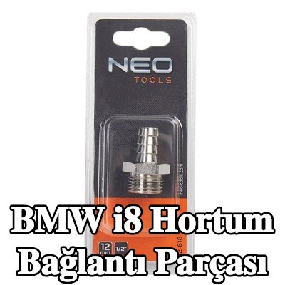 NEO TOOLS Hortum bağlantı parçası — BMW i8