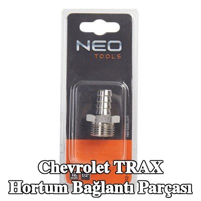 NEO TOOLS Hortum bağlantı parçası — Chevrolet Trax