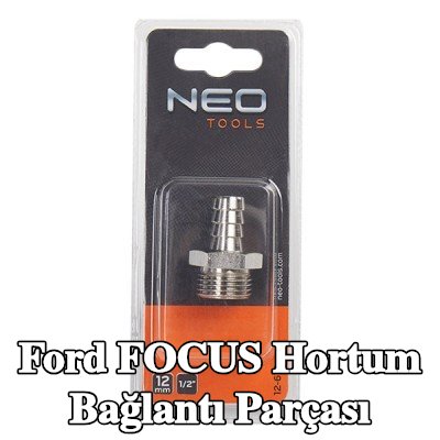 NEO TOOLS Hortum bağlantı parçası — Ford Focus