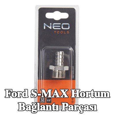 NEO TOOLS Hortum bağlantı parçası — Ford S-max