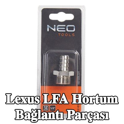 NEO TOOLS Hortum bağlantı parçası — Lexus Lfa
