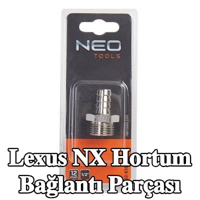 NEO TOOLS Hortum bağlantı parçası — Lexus Nx