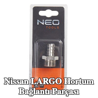 NEO TOOLS Hortum bağlantı parçası — Nissan Largo