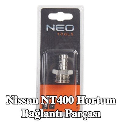 NEO TOOLS Hortum bağlantı parçası — Nissan Nt400