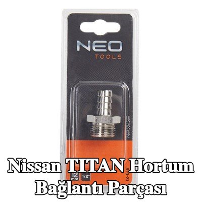 NEO TOOLS Hortum bağlantı parçası — Nissan Titan