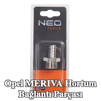 NEO TOOLS Hortum bağlantı parçası — Opel Meriva