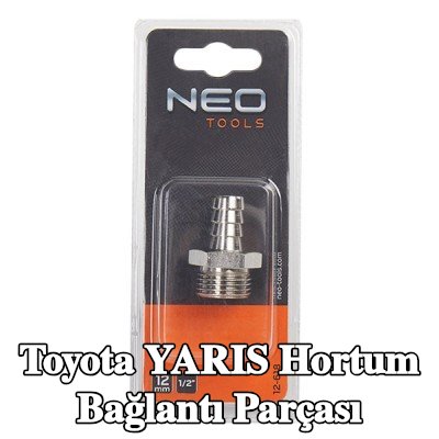 NEO TOOLS Hortum bağlantı parçası — Toyota Yaris