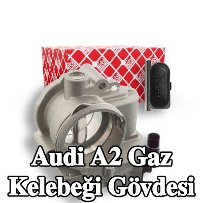 FEBI BILSTEIN Gaz kelebeği gövdesi — Audi A2