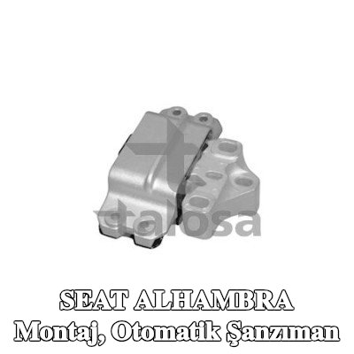 TALOSA Montaj, otomatik şanzıman Sol — 2012 SEAT Alhambra
