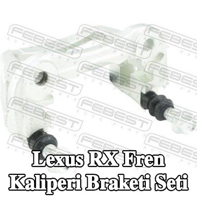 FEBEST Fren Kaliperi Braketi Seti — Lexus Rx