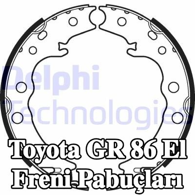 DELPHI El freni pabuçları — Toyota Gr 86