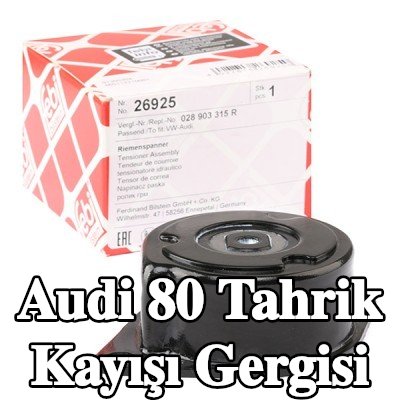 FEBI BILSTEIN Tahrik kayışı gergisi — Audi 80
