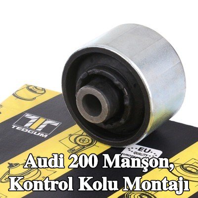 TEDGUM Manşon, kontrol kolu montajı — Audi 200
