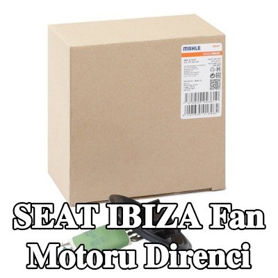 MAHLE Fan motoru direnci — SEAT Ibiza