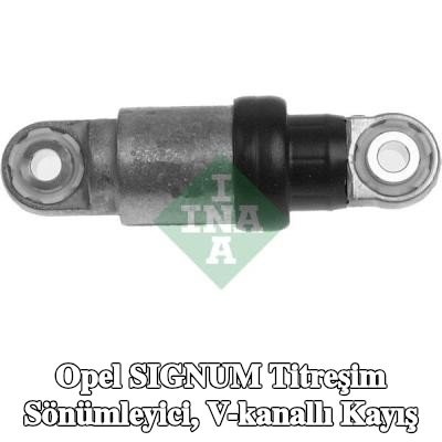 INA Titreşim Sönümleyici, V-kanallı kayış — Opel Signum