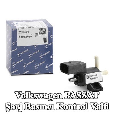 PIERBURG Şarj Basıncı Kontrol Valfi — 2012 Volkswagen Passat