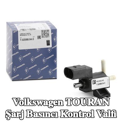 PIERBURG Şarj Basıncı Kontrol Valfi — 2012 Volkswagen Touran