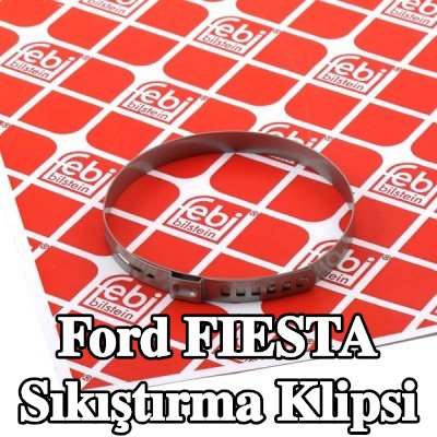 FEBI BILSTEIN Sıkıştırma Klipsi — 2012 Ford Fiesta