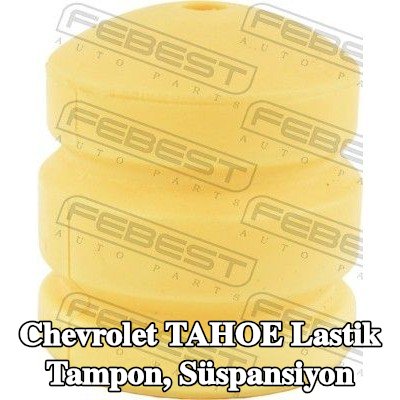 FEBEST Lastik tampon, ön aks süspansiyonu — Chevrolet Tahoe