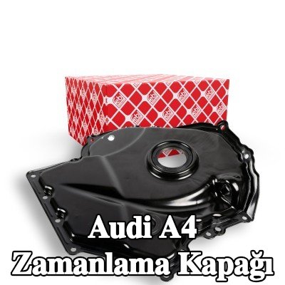 FEBI BILSTEIN Zamanlama kapağı — 2007 Audi A4