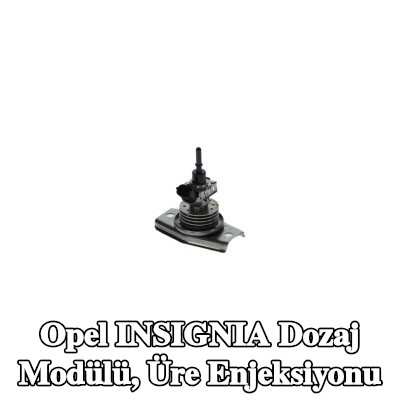 BOSCH Dozaj Modülü, üre enjeksiyonu — Opel Insignia