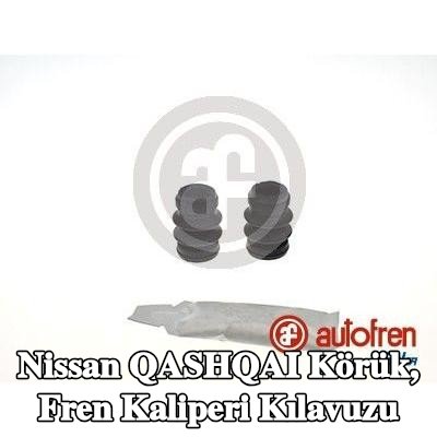 AUTOFREN SEINSA Körük, fren kaliperi kılavuzu — 2012 Nissan Qashqai