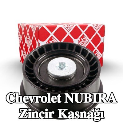 FEBI BILSTEIN Zincir kasnağı — Chevrolet Nubira