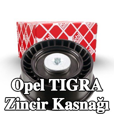 FEBI BILSTEIN Zincir kasnağı — Opel Tigra