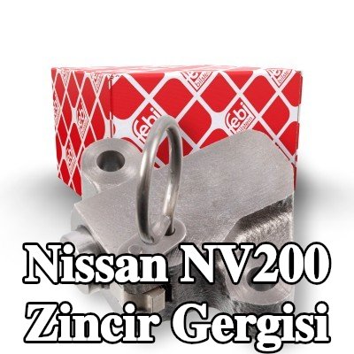 FEBI BILSTEIN Zincir gergisi — Nissan Nv200