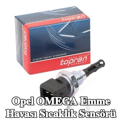 TOPRAN Conta halkalı emme havası sıcaklık sensörü — Opel Omega