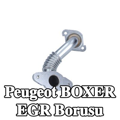 CITROEN/PEUGEOT EGR borusu — Peugeot Boxer