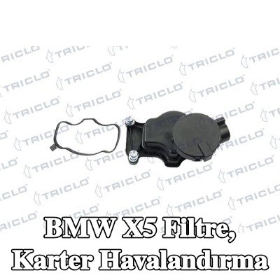 TRICLO Filtre, karter havalandırma — BMW X5