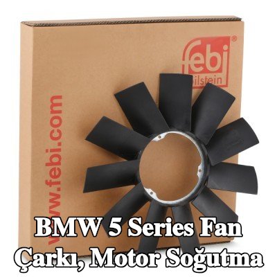 FEBI BILSTEIN Fan çarkı, motor soğutma — BMW 5 Series