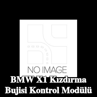 BMW Kızdırma bujisi kontrol modülü — BMW X1