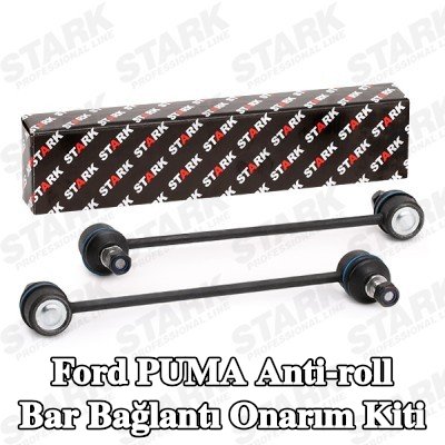 STARK Ön aks sol stabilizatör kolu tamir kiti, Ön Aks Sağ — Ford Puma