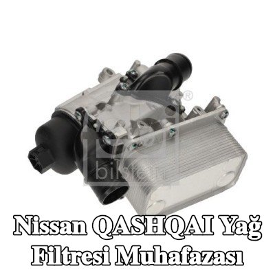 FEBI BILSTEIN Yağ filtresi muhafazası — 2012 Nissan Qashqai
